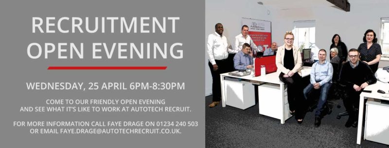 Come to our Recruitment Open Evening to find out more about working at Autotech Recruit